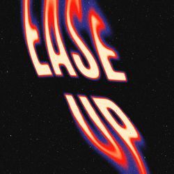 Ease Up
