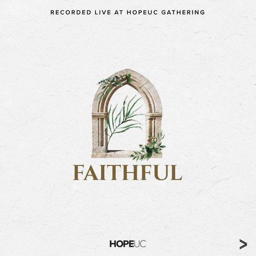 Faithful (Live from HopeUC Gathering)_poster_image