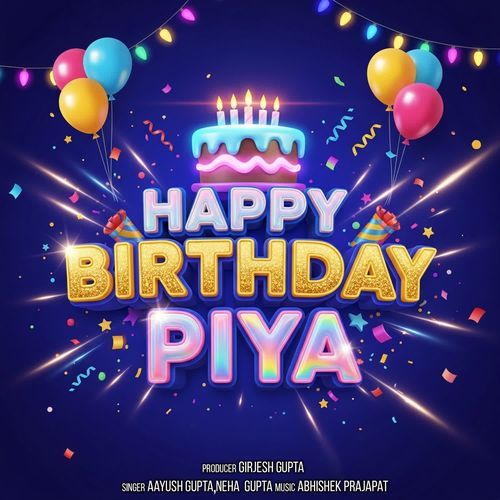Happy Birthday Piya