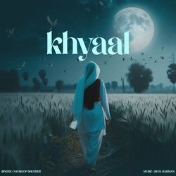 Khyaal-NzwBXhlfbgU