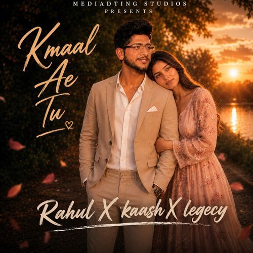 Kmaal Ae Tu