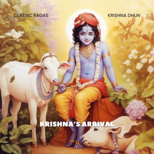 Krishna's Arrival