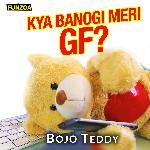Kya Banogi Meri Gf (Male Version)