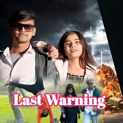 Last Warning