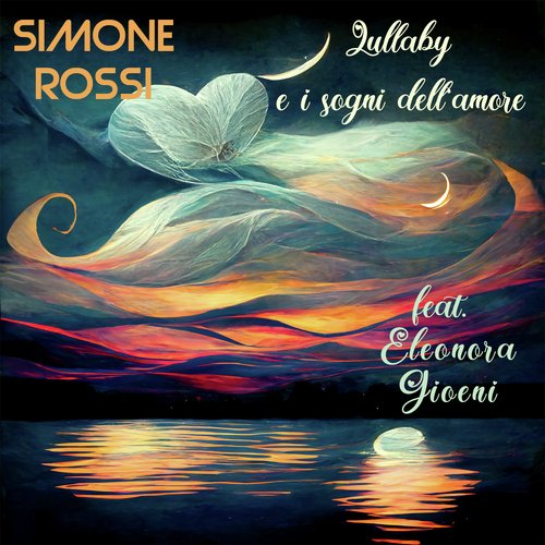Lullaby e i sogni dell'amore cover art