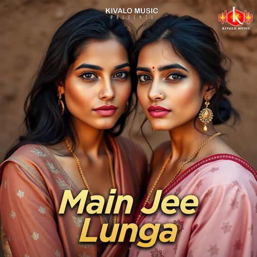 Main Jee Lunga
