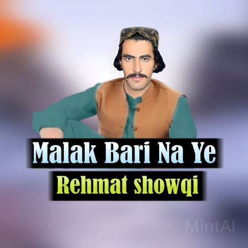 Malak Bari Na Ye