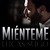 Miénteme