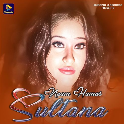 Naam Hamar Sultana