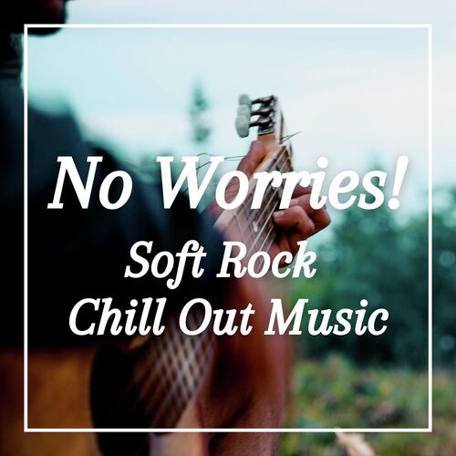 Lyin' Eyes (Live) - Song Download From No Worries: Soft Rock Chill Out Music  @ Jiosaavn