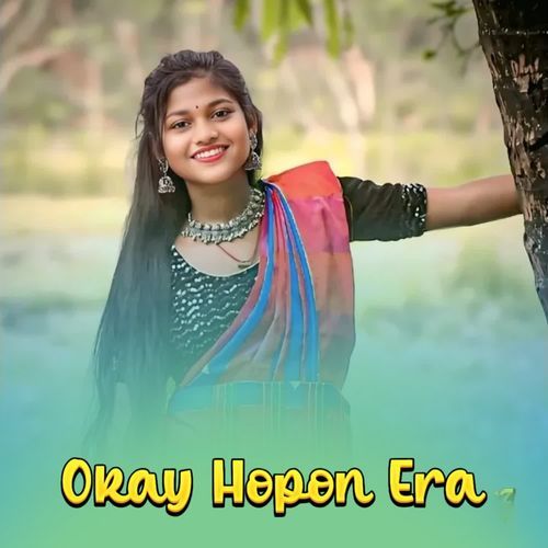 Okay Hopon Era