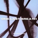 One Last Breath (DnB)