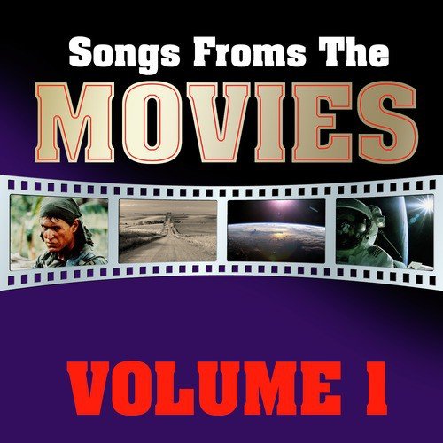 Songs From The Movies Volume 1