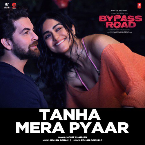 Tanha Mera Pyaar (From "Bypass Road")