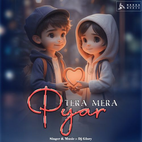 Tera Mera Pyar