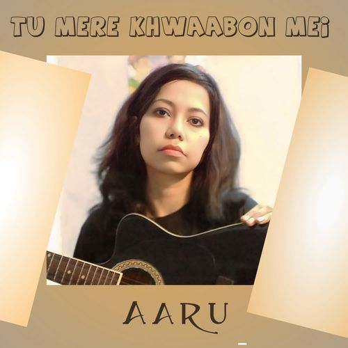 Tu Mere Khwaabon Mein