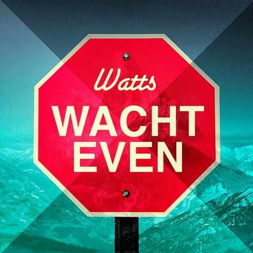 Wacht Even_poster_image