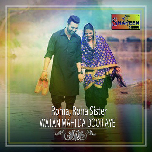 Watan Mahi Da Door Aye - Single_poster_image