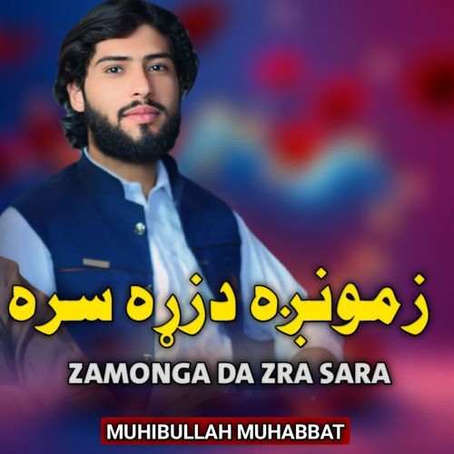 Zamonga Da Zra Sara