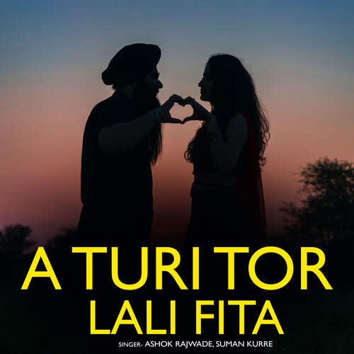 A Turi Tor Lali Fita