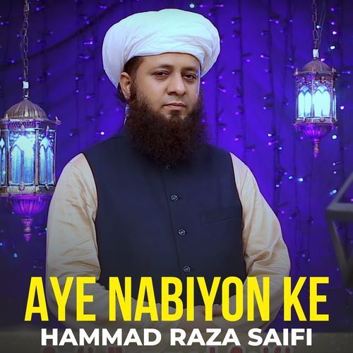 Aye Nabiyon Ke
