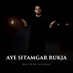 Aye Sitamgar Rukja-OjITCSMBY2w