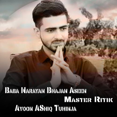 Baba Narayan Bhajan Aseen Ayoon AShiq Tuhinja