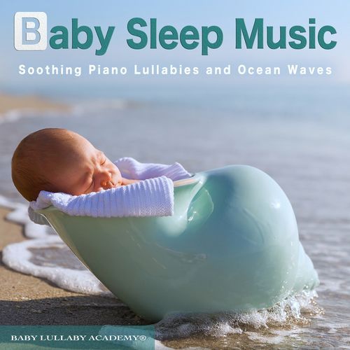 Relaxing Piano Baby Sleep Music