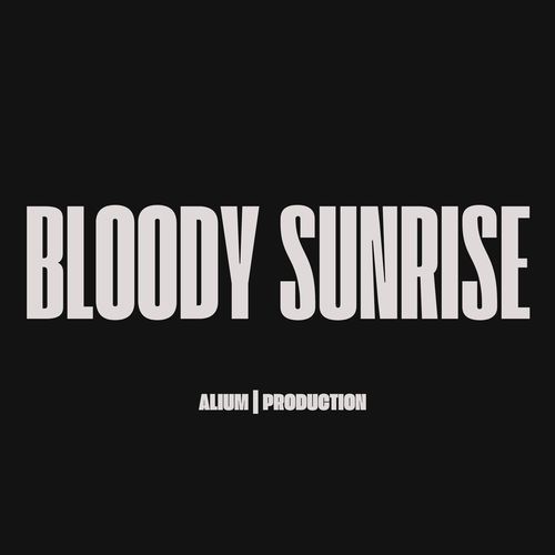 Bloody Sunrise