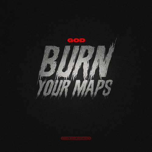 Burn Your Maps_poster_image