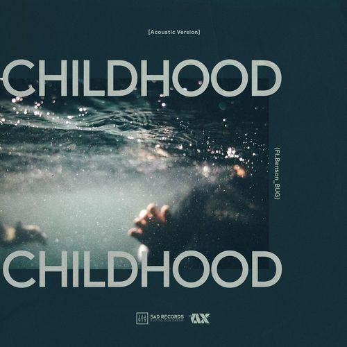 Childhood
