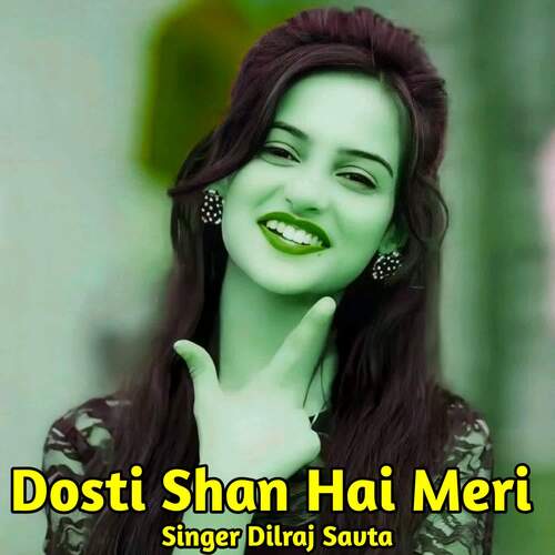 Dosti Shan Hai Meri