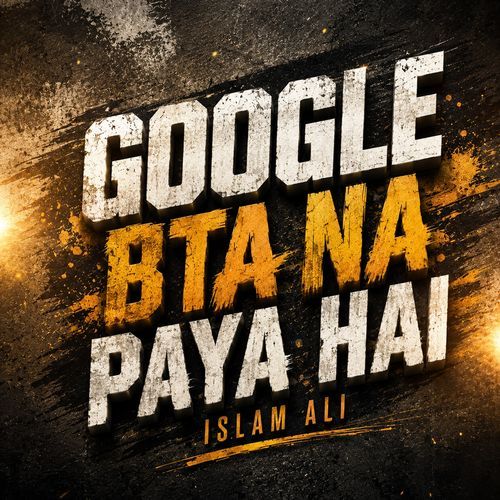 Google Bta Na Paya Hai