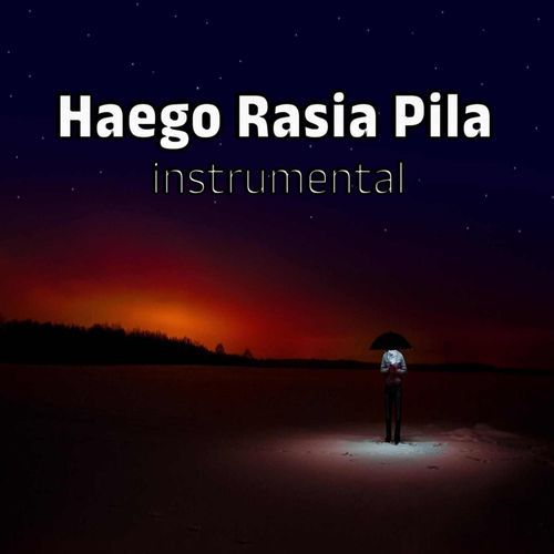 Haego Rasia Pila Instrumental cover art