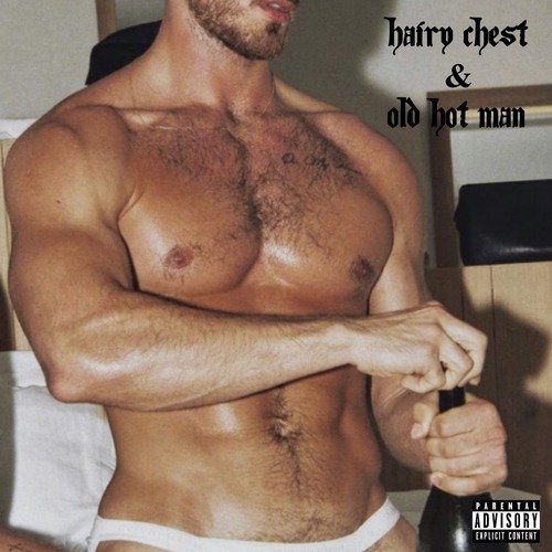 Hairy Chest & Old Hot Man