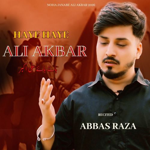 Haye Haye Ali Akbar