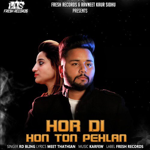 Hor Di Hon Ton Pehlan - Single