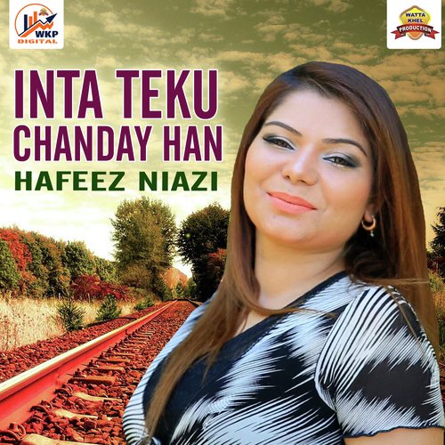 Inta Teku Chanday Han