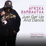 Just Get up and Dance (Electrofunk Keejay Freak Remix Radio)