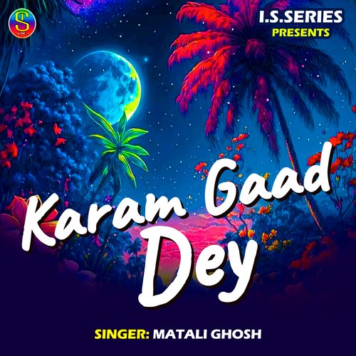 Karam Gaad Dey