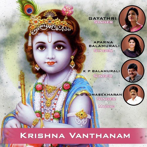 Krishna Vanthanam