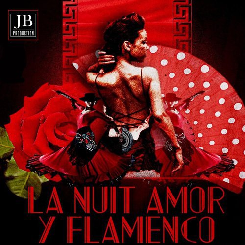 La Nuit Amor e Flamenco