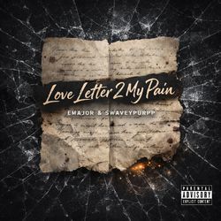 Love Letter 2 My Pain