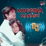 Moggina Manasu (DJ Remix)
