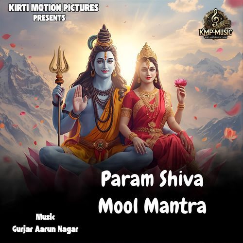 Param Shiva Mool Mantra