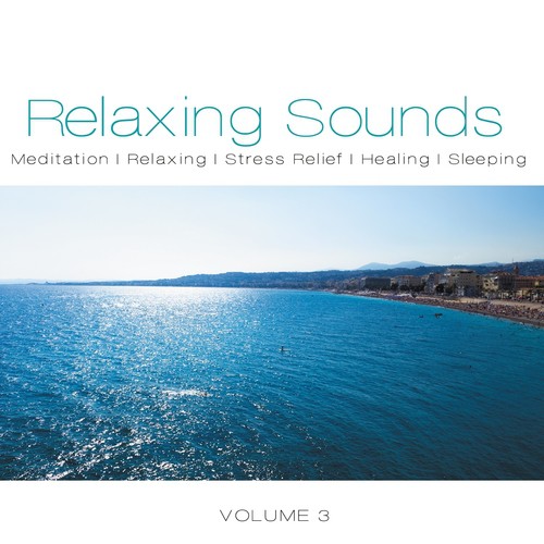 Relaxing Sounds, Vol. 3