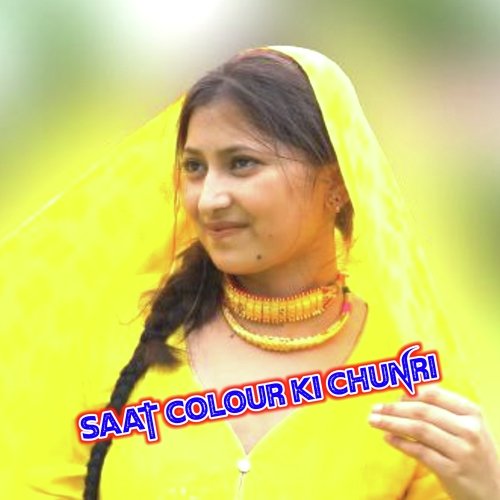 Saat Colour Ki Chunri