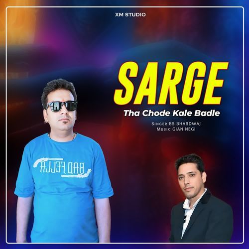 Sarge Tha Chode Kale Badle