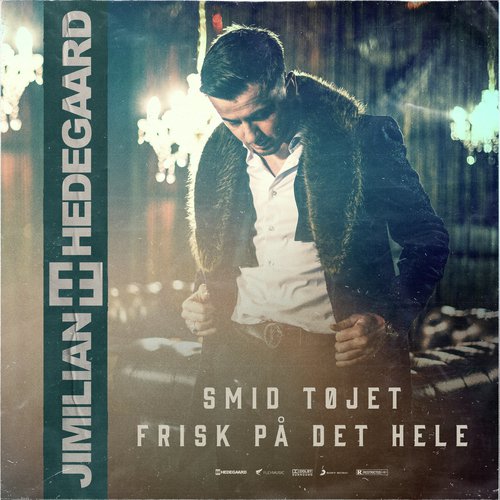 Smid Tøjet / Frisk På Det Hele - HEDEGAARD REMIX_poster_image