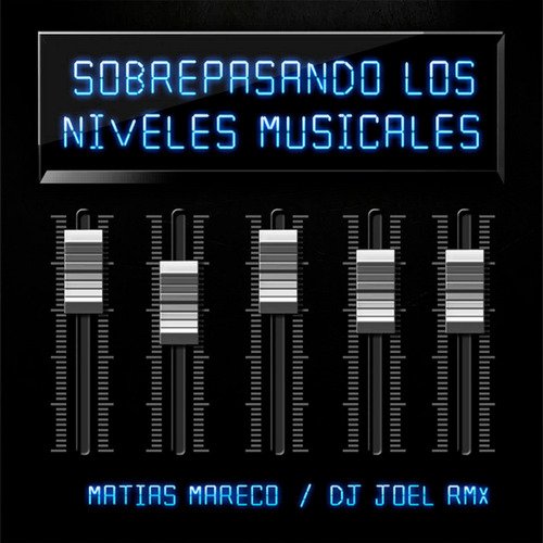 Sobrepasando los Niveles Musicales_poster_image